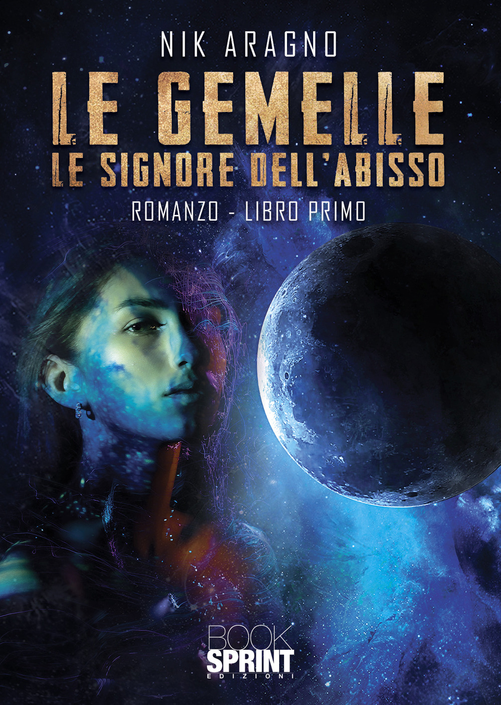 Libro gemelle. Le signore dell’abisso di Nik Aragno - ean 9788824970327 - BooksprintEdizioni