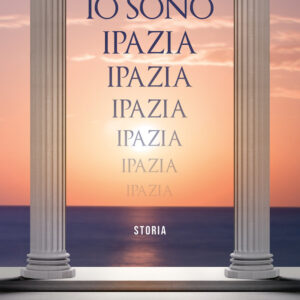Libro Io sono Ipazia di Laura Viada - ean 9788824970471 - BooksprintEdizioni