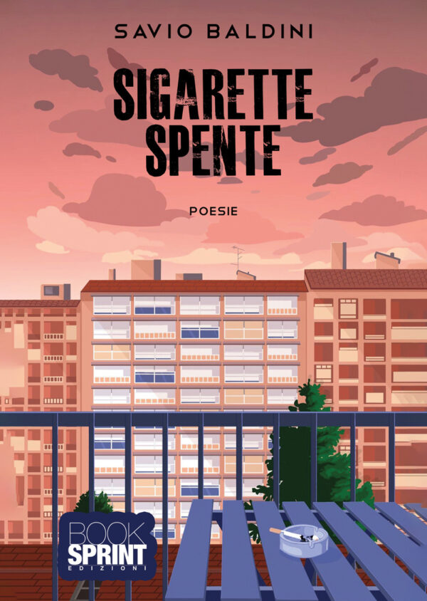Libro Sigarette spente di Savio Baldini - ean 9788824970921 - BooksprintEdizioni