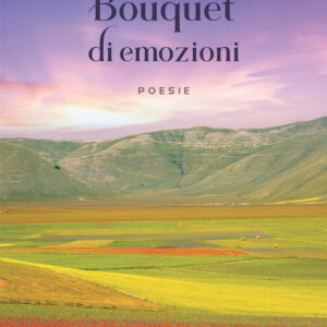 Libro Bouquet di emozioni di Tudor Vasile Pop - ean 9788824970990 - BooksprintEdizioni