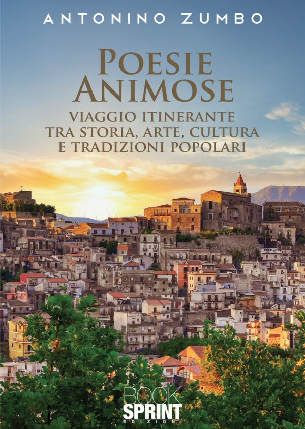 Libro Poesie animose di Antonino Zumbo - ean 9788824971393 - BooksprintEdizioni