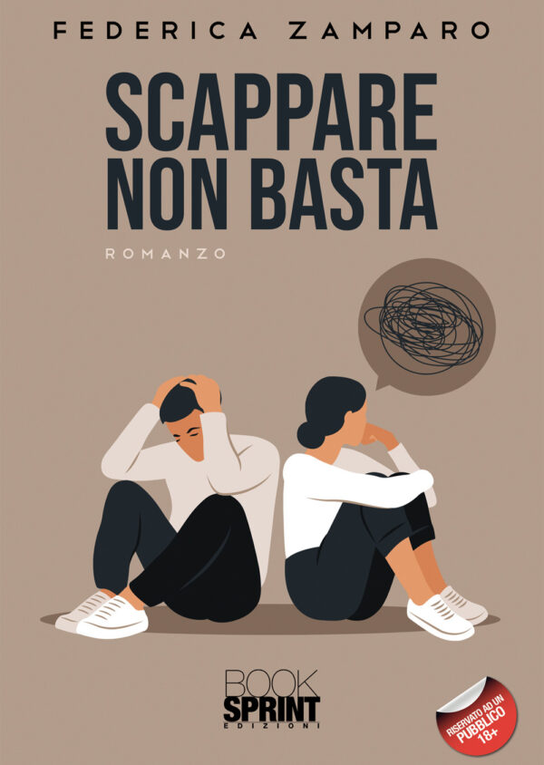 Libro Scappare non basta di Federica Zamparo - ean 9788824971454 - BooksprintEdizioni