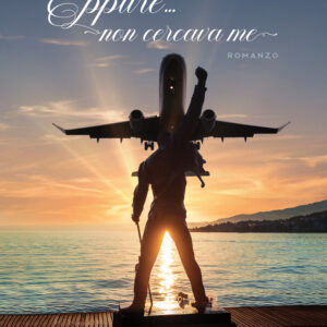 Libro Eppure… non cercava me di Paola Liberatori - ean 9788824971539 - BooksprintEdizioni