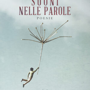 Libro Suoni nelle parole di Paolo Buzzelli - ean 9788824971898 - BooksprintEdizioni