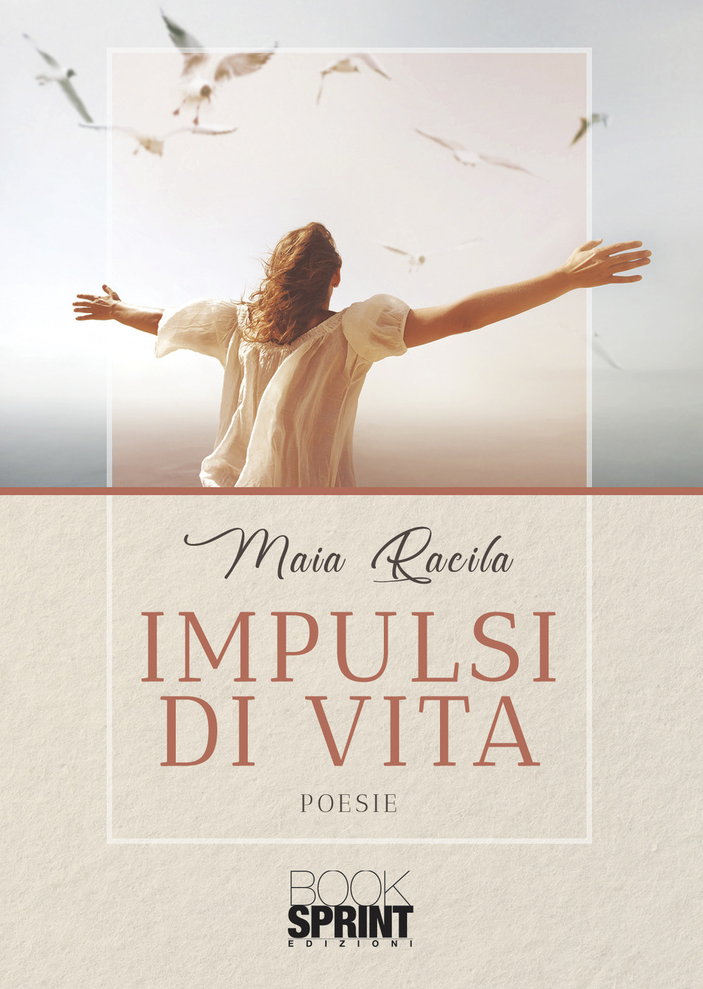 Libro Impulsi di vita di Maia Racila - ean 9788824972246 - BooksprintEdizioni