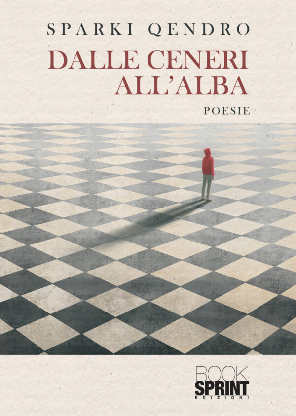 Libro Dalle ceneri all’alba di Sparki Qendro - ean 9788824972260 - BooksprintEdizioni