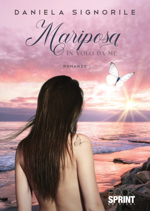 Libro Mariposa di Daniela Signorile - ean 9788824972437 - BooksprintEdizioni