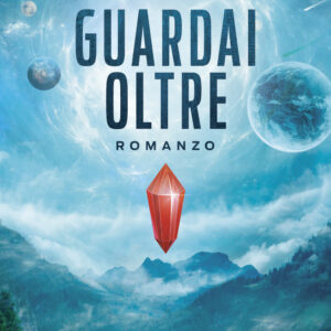 Libro Guardai oltre di Cleonice Bottarlini - ean 9788824972505 - BooksprintEdizioni