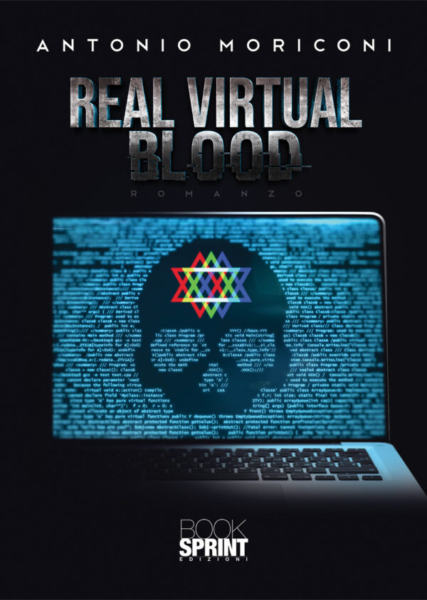 Libro Real virtual blood di Antonio Moriconi - ean 9788824972703 - BooksprintEdizioni