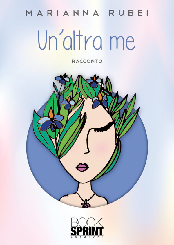 Libro altra me di Marianna Rubei - ean 9788824972727 - BooksprintEdizioni