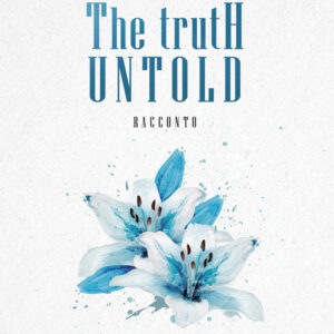 Libro truth untold di Kekka Voza - ean 9788824972840 - BooksprintEdizioni
