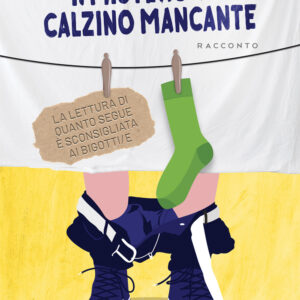 Libro mistero del calzino mancante di Paolo Fancello - ean 9788824973267 - BooksprintEdizioni