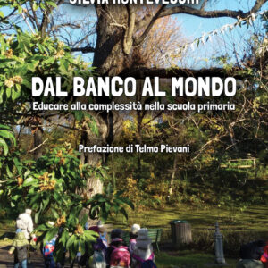 Libro Dal banco al mondo di Silvia Montevecchi - ean 9788824974240 - BooksprintEdizioni