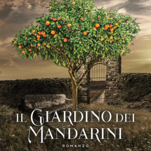 Libro giardino dei mandarini di Lucia Paoletti - ean 9788824974318 - BooksprintEdizioni