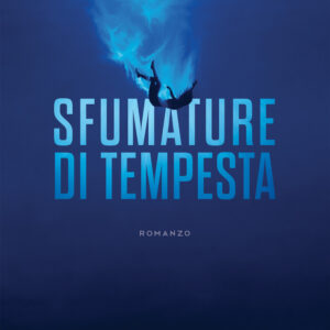 Libro Sfumature di tempesta di Federica Mastroberti - ean 9788824974721 - BooksprintEdizioni