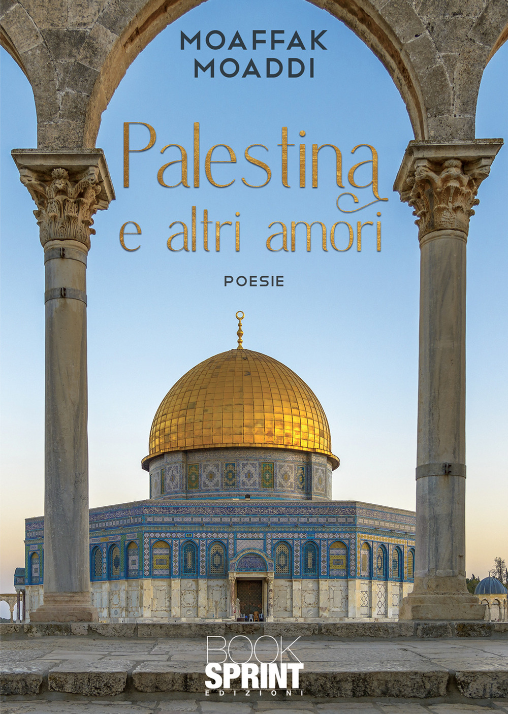 Libro Palestina e altri amori di Mowaffaq Moaddi - ean 9788824974806 - BooksprintEdizioni