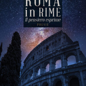 Libro Roma in rime di Giuseppe Volpe - ean 9788824974844 - BooksprintEdizioni