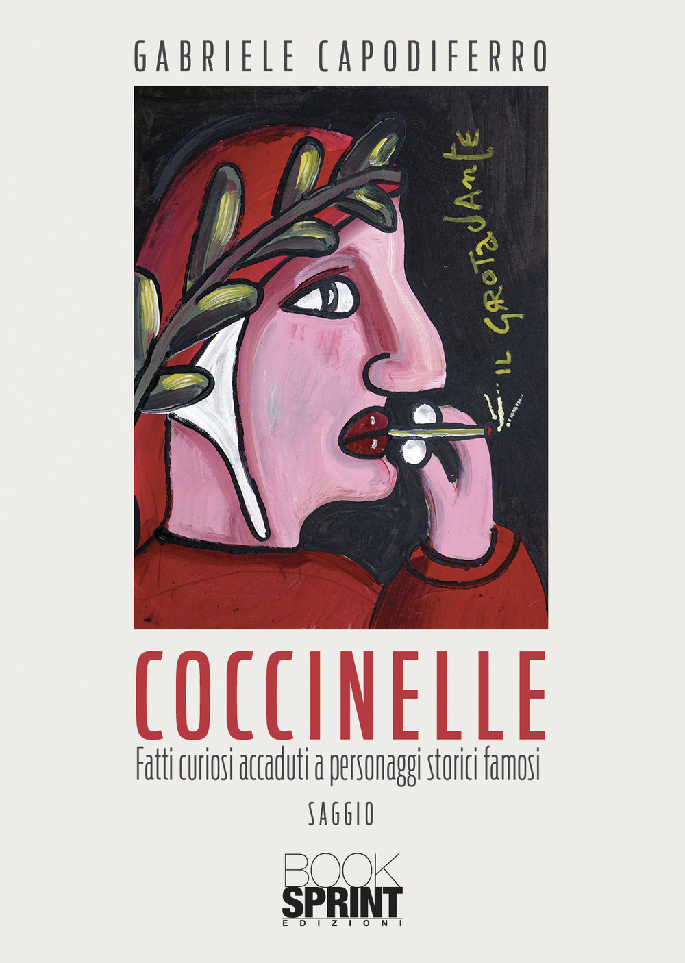 Libro Coccinelle di Gabriele Capodiferro - ean 9788824975476 - BooksprintEdizioni
