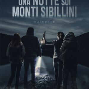 Libro notte sui Monti Sibillini di Martina Ferlino - ean 9788824975759 - BooksprintEdizioni