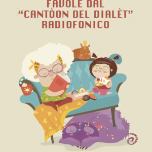 Libro Favole dal «Cantòon del dialèt» radiofonico di Pierina Lanzi - ean 9788824975988 - BooksprintEdizioni