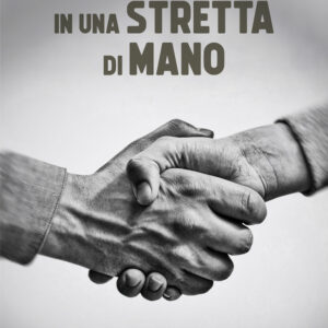 Libro In una stretta di mano di Maria Rosaria Intoccia - ean 9788824976350 - BooksprintEdizioni