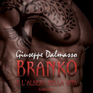 Libro Branko e l'albero della vita di Giuseppe Dalmasso - ean 9788824976763 - BooksprintEdizioni