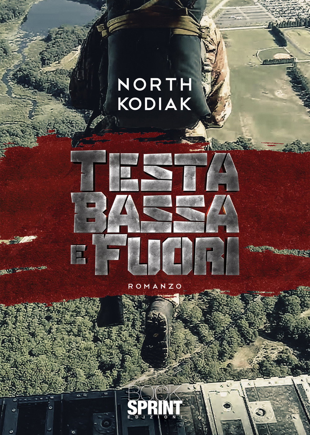 Libro Testa bassa e fuori di North Kodiak - ean 9788824976824 - BooksprintEdizioni