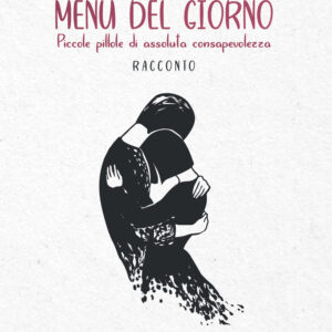 Libro Menù del giorno di Marilena Lombardi - ean 9788824977173 - BooksprintEdizioni