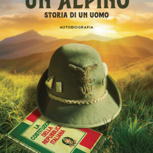 Libro alpino. Storia di un uomo di Giorgio Manfrin - ean 9788824977234 - BooksprintEdizioni