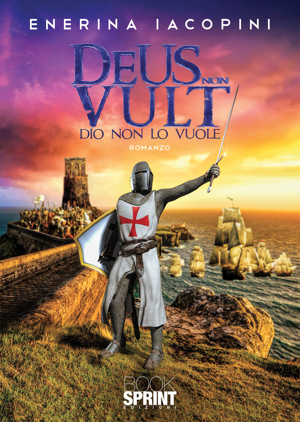 Libro Deus non vult. Dio non lo vuole di Enerina Iacopini - ean 9788824977432 - BooksprintEdizioni