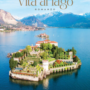 Libro Vita al lago di Gabriella Bianchi - ean 9788824977470 - BooksprintEdizioni