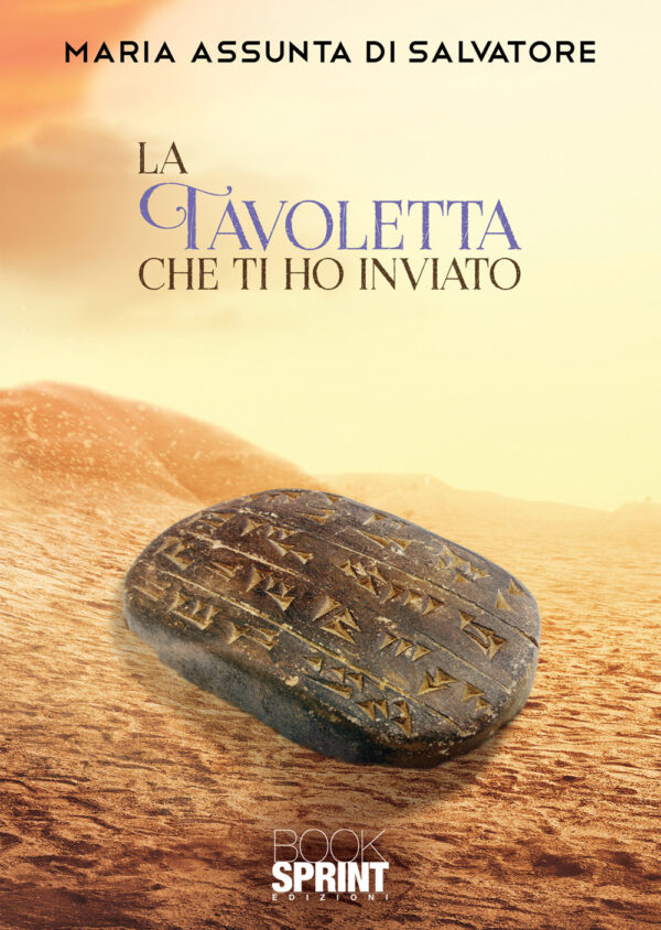 Libro tavoletta che ti ho inviato di Maria Assunta Di Salvatore - ean 9788824977654 - BooksprintEdizioni
