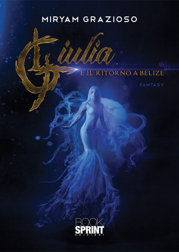 Libro Giulia e il ritorno a Belize di Miryam Grazioso - ean 9788824977739 - BooksprintEdizioni
