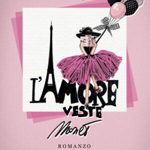 Libro amore veste Monet di Nicoletta Manfredi - ean 9788824977852 - BooksprintEdizioni