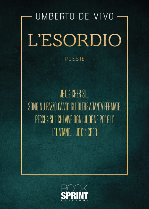 Libro esordio di Umberto De Vivo - ean 9788824978125 - BooksprintEdizioni