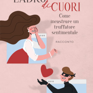 Libro Ladro di cuori di Maria Grazia Scorza - ean 9788824978453 - BooksprintEdizioni