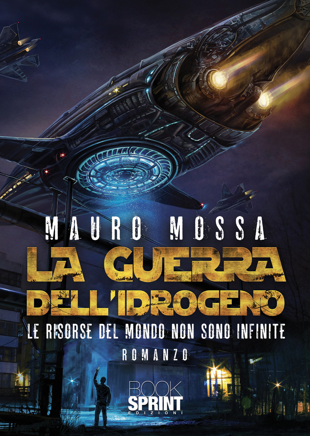 Libro guerra dell’idrogeno di Mauro Mossa - ean 9788824978514 - BooksprintEdizioni