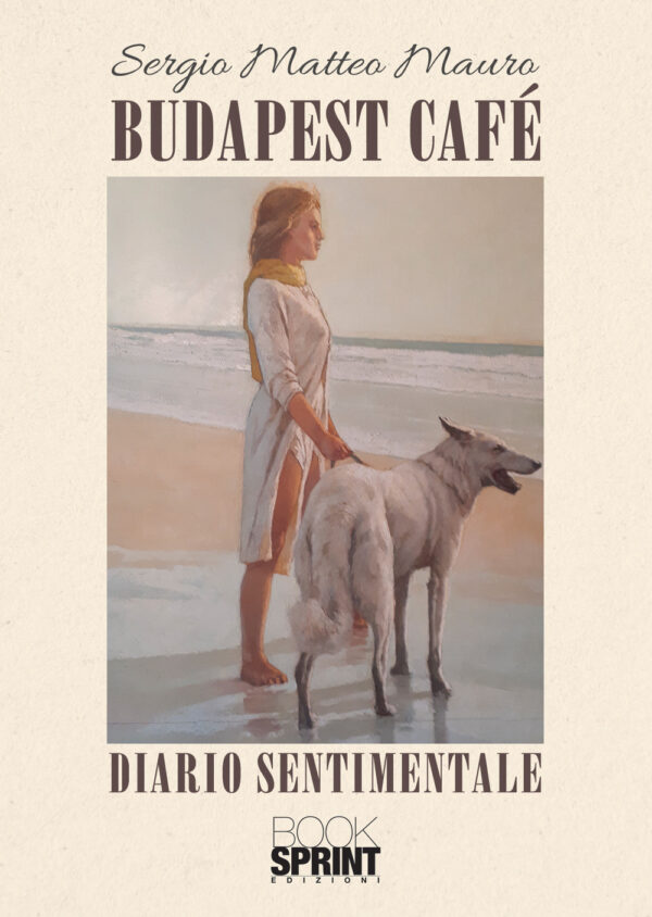 Libro Budapest Café di Sergio Matteo Mauro - ean 9788824978934 - BooksprintEdizioni