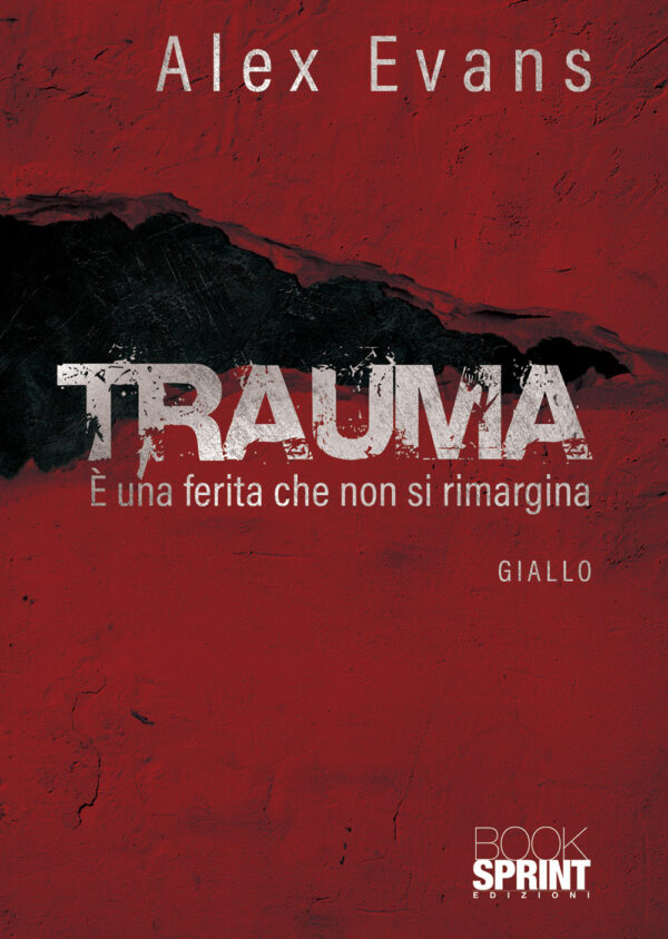 Libro Trauma di Alex Evans - ean 9788824979528 - BooksprintEdizioni