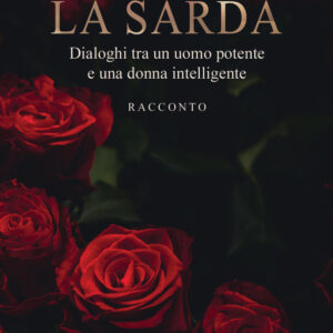 Libro Sarda di Raimonda Rossi - ean 9788824979986 - BooksprintEdizioni