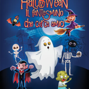 Libro Halloween. Il fantasmino che cerca amici di Paola Rustami - ean 9788824980135 - BooksprintEdizioni