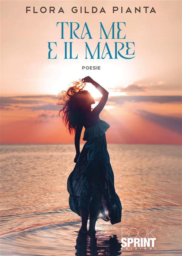Libro Tra me e il mare di Flora Gilda Pianta - ean 9788824980272 - BooksprintEdizioni