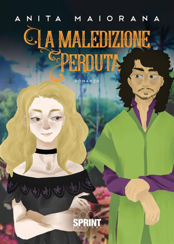 Libro maledizione perduta di Anita Maiorana - ean 9788824980814 - BooksprintEdizioni