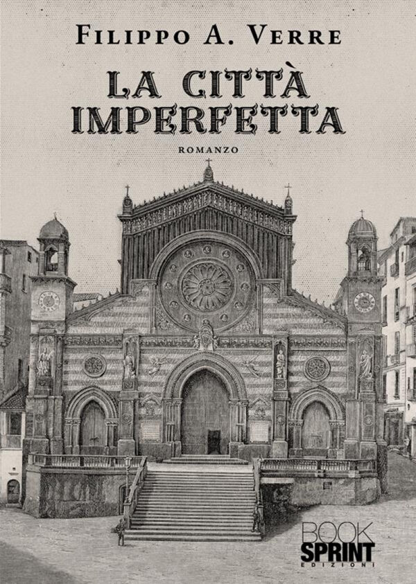 Libro città imperfetta di Filippo A. Verre - ean 9788824986588 - BooksprintEdizioni