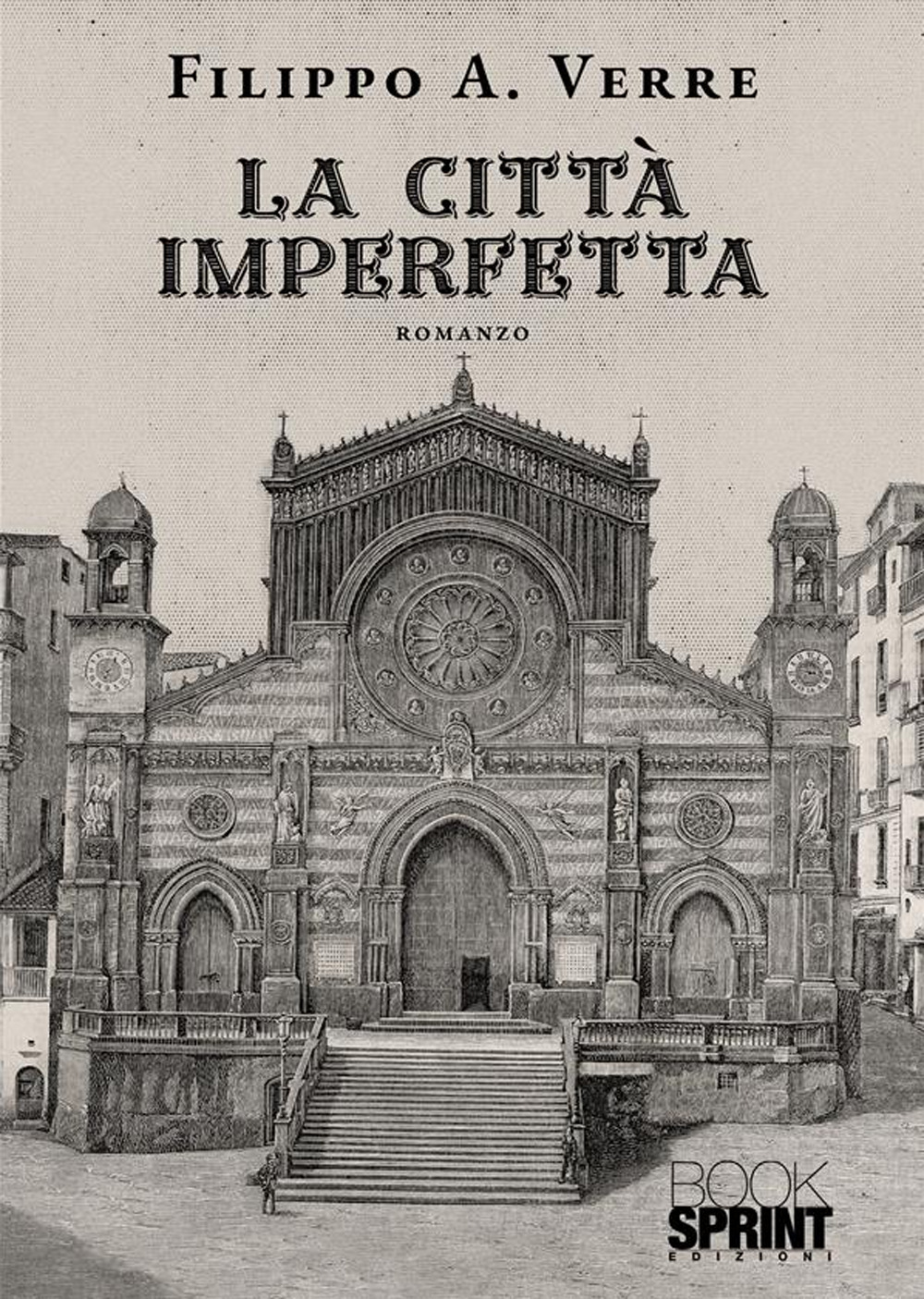 Libro città imperfetta di Filippo A. Verre - ean 9788824986588 - BooksprintEdizioni