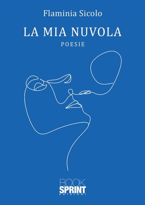 Libro mia nuvola di Flaminia Sicolo - ean 9788824992275 - BooksprintEdizioni