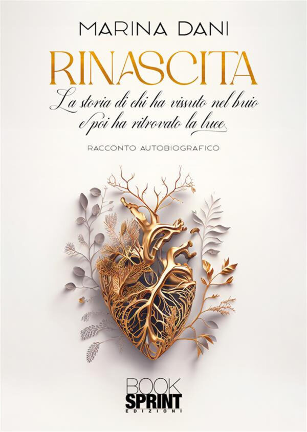 Libro Rinascita di Marina Dani - ean 9788824995481 - BooksprintEdizioni