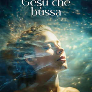 Libro Gesù che bussa di @Adige 59 - ean 9788824995542 - BooksprintEdizioni