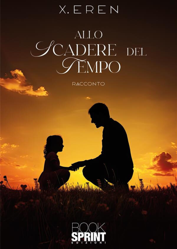 Libro Allo scadere del tempo di x.eren - ean 9788824998918 - BooksprintEdizioni