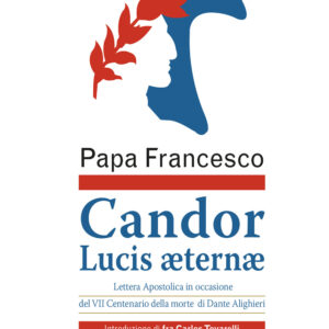 Libro Candor Lucis aeternae. Lettera apostolica in occasione del VII centenario della morte di Dante Alighieri di Francesco (Jorge Mario Bergoglio) - ean 9788825032215 - EMP - Edizioni Messaggero Padova